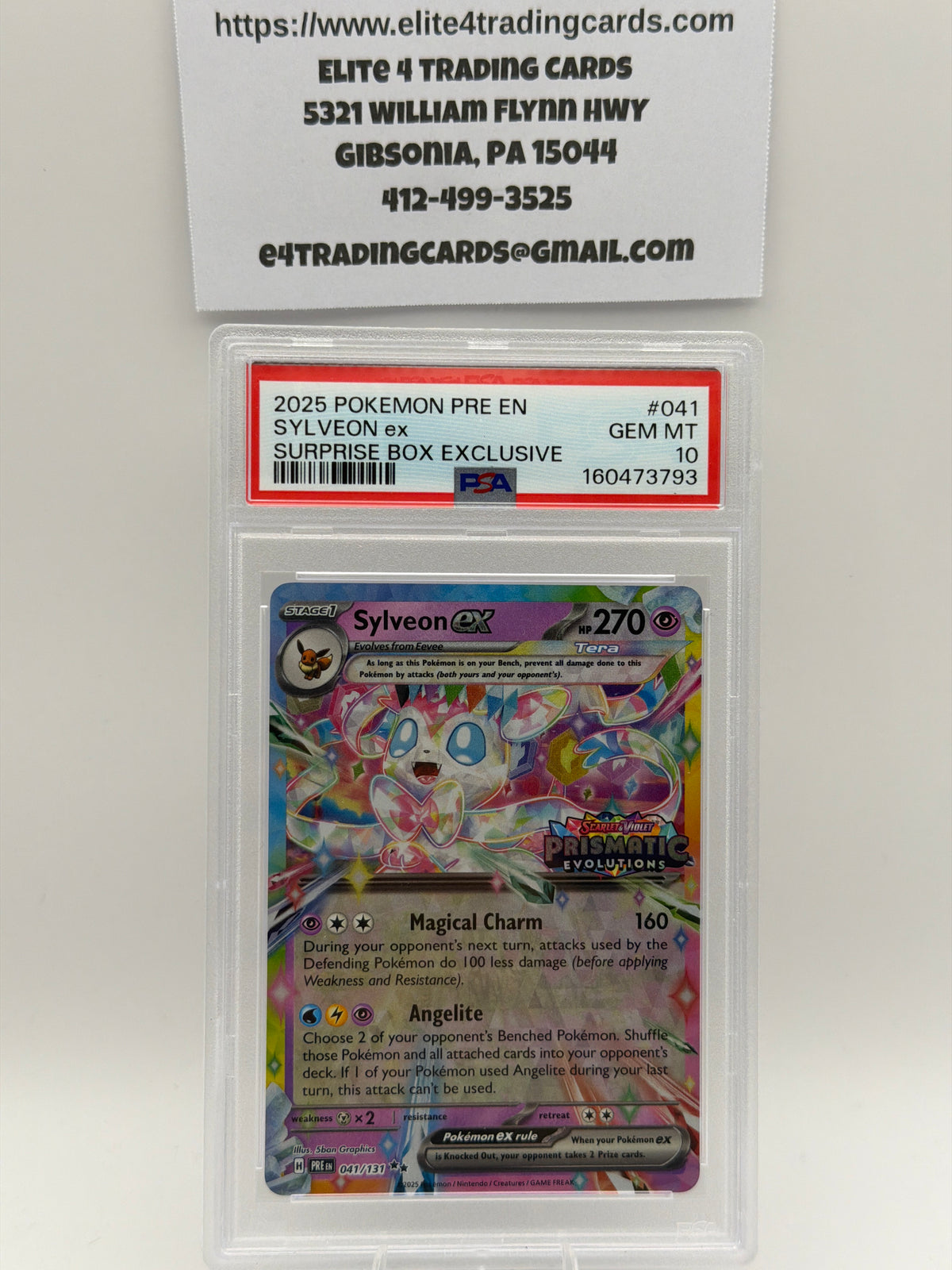 Sylveon ex [Stamped] #41 Pokemon Prismatic Evolutions (PSA 10)