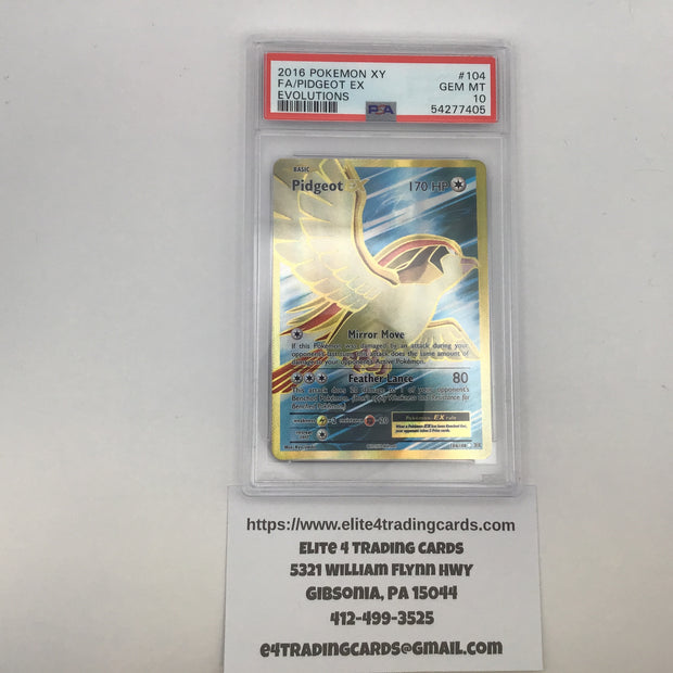 Pidgeot EX #104 Pokemon Evolutions (PSA 10)