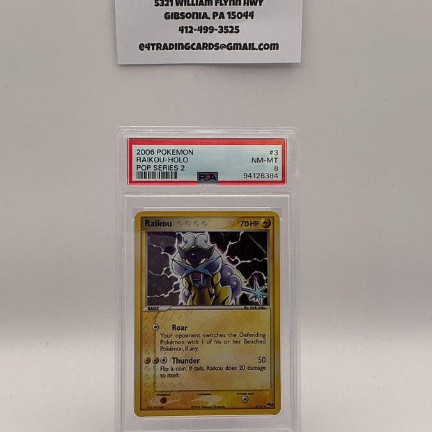 Raikou [Holo] #3 Pokemon POP Series 2 (PSA 8)