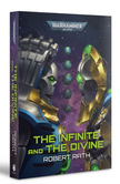 Warhammer 40k: The Infinite And The Divine