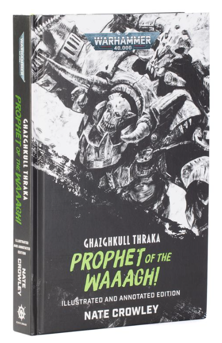 Warhammer 40k: Prophet of the WAAAGH!