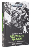 Warhammer 40k: Prophet of the WAAAGH!