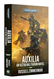 Warhammer 40k: Auxilia Anastra Militarum Novel