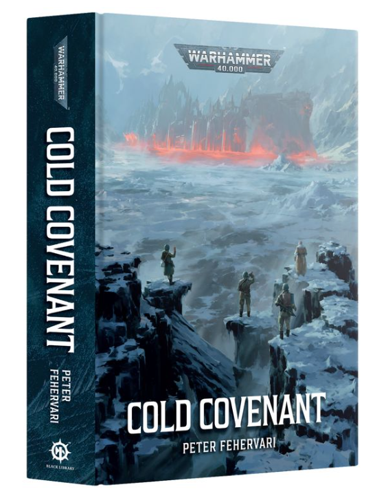 Warhammer 40k: Cold Covenant (HB)