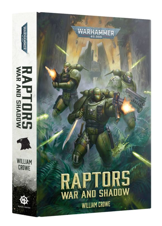 Warhammer 40k: Raptors War and Shadow (HB)